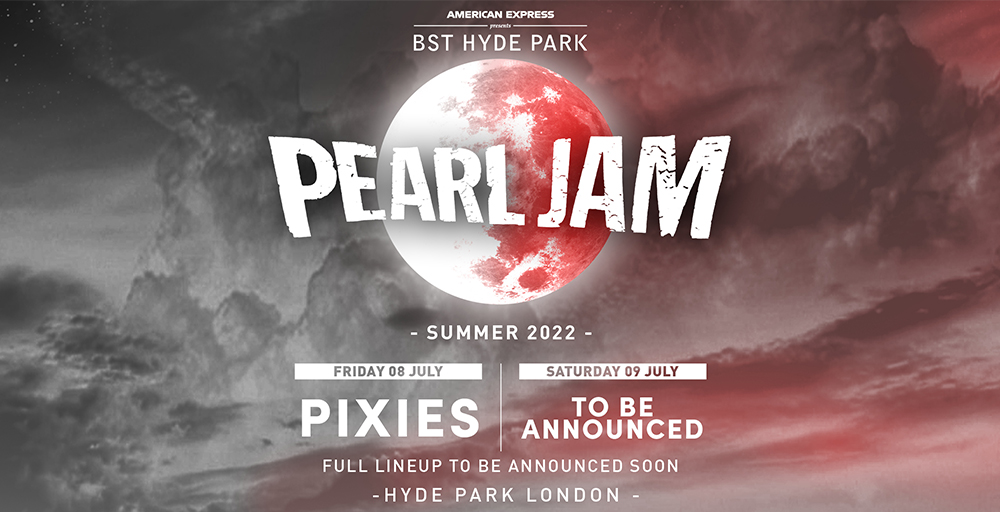 Pearl Jam BST Hyde Park London 2022