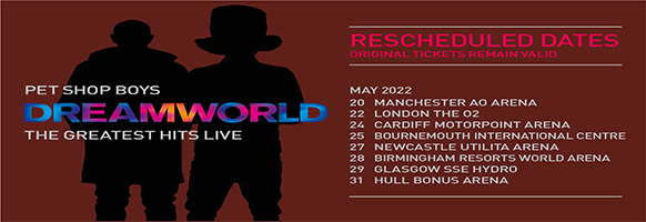 Pet Shop Boys Dreamworld The Greatest Hits Tour 2022